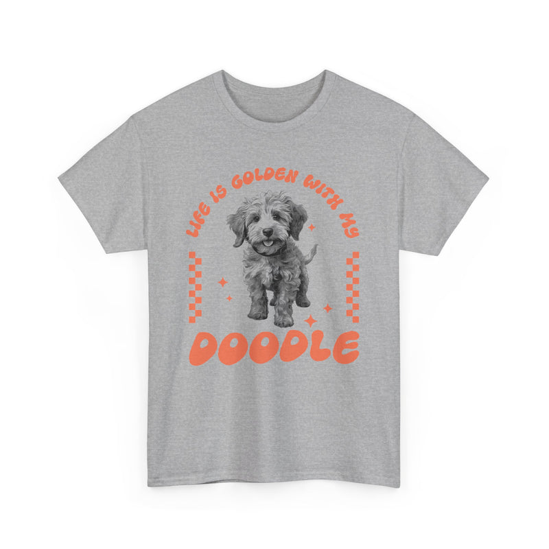 Life is Golden with my Doogle Goldendoodle Mom Dad Unisex Heavy Cotton Tee