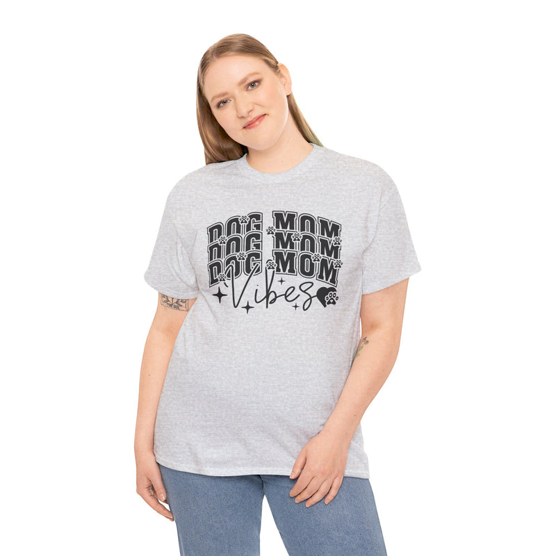 Dog Mom Vibes Unisex Heavy Cotton Tee