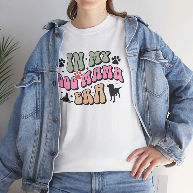 In My Dog Mama Era Dog Mom Unisex Heavy Cotton Tee