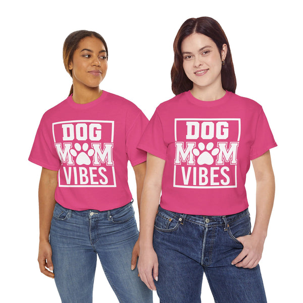 Dog Mom Vibes Unisex Heavy Cotton Tee