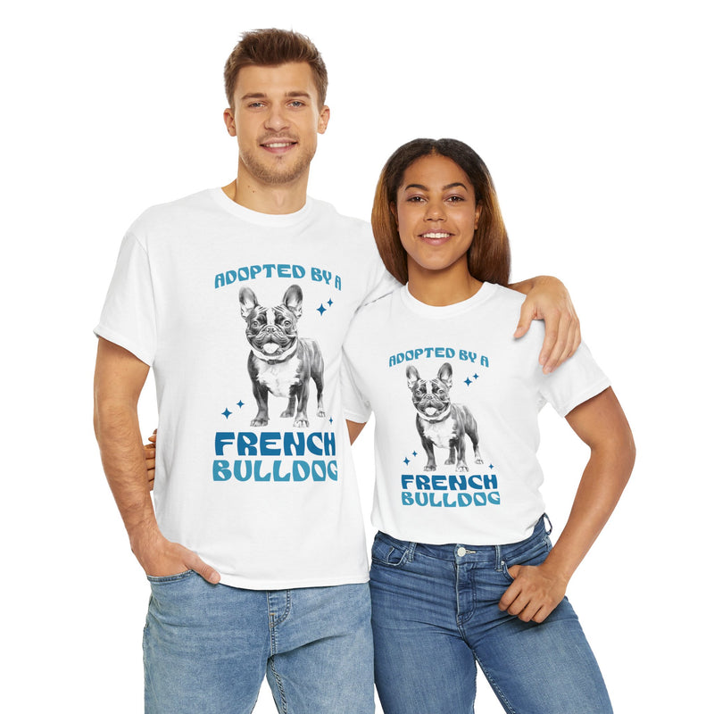 Adopted By A French Bulldog Unisex Heavy Cotton Tee