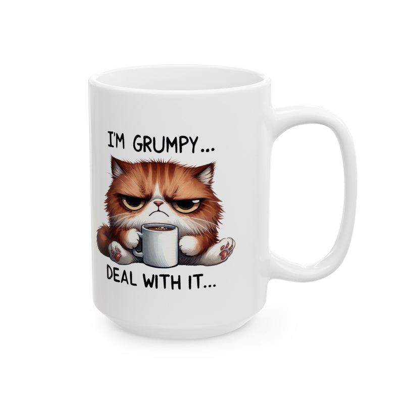 I am Grumpy Deal with it Funny Cat Ceramic Mug, (11oz, 15oz)