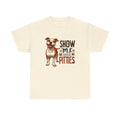 Show me Your Pitties Pitbull Unisex Heavy Cotton Tee