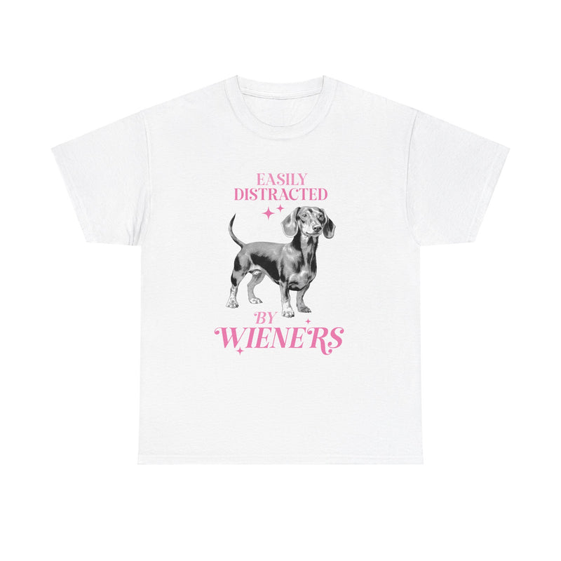 Easily Distracted by Wieners Dog Lovers Unisex Heavy Cotton Tee