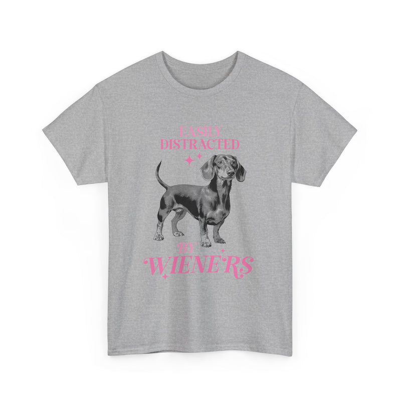 Easily Distracted by Wieners Dog Lovers Unisex Heavy Cotton Tee