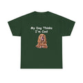 Personalized My Dog Thinks I'm Cool Unisex Heavy Cotton Tee