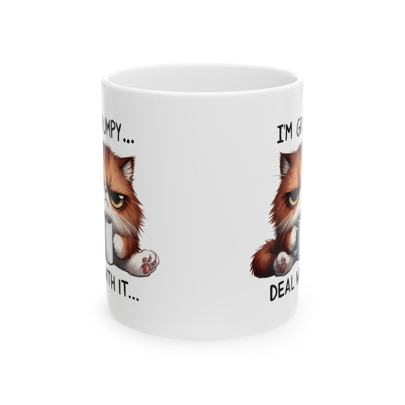 I am Grumpy Deal with it Funny Cat Ceramic Mug, (11oz, 15oz)