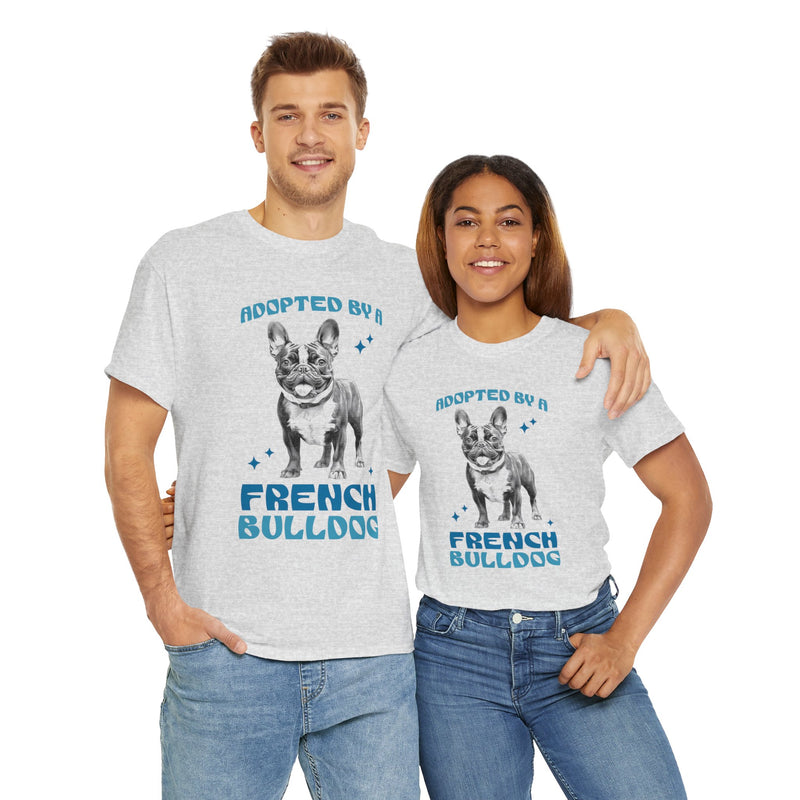 Adopted By A French Bulldog Unisex Heavy Cotton Tee