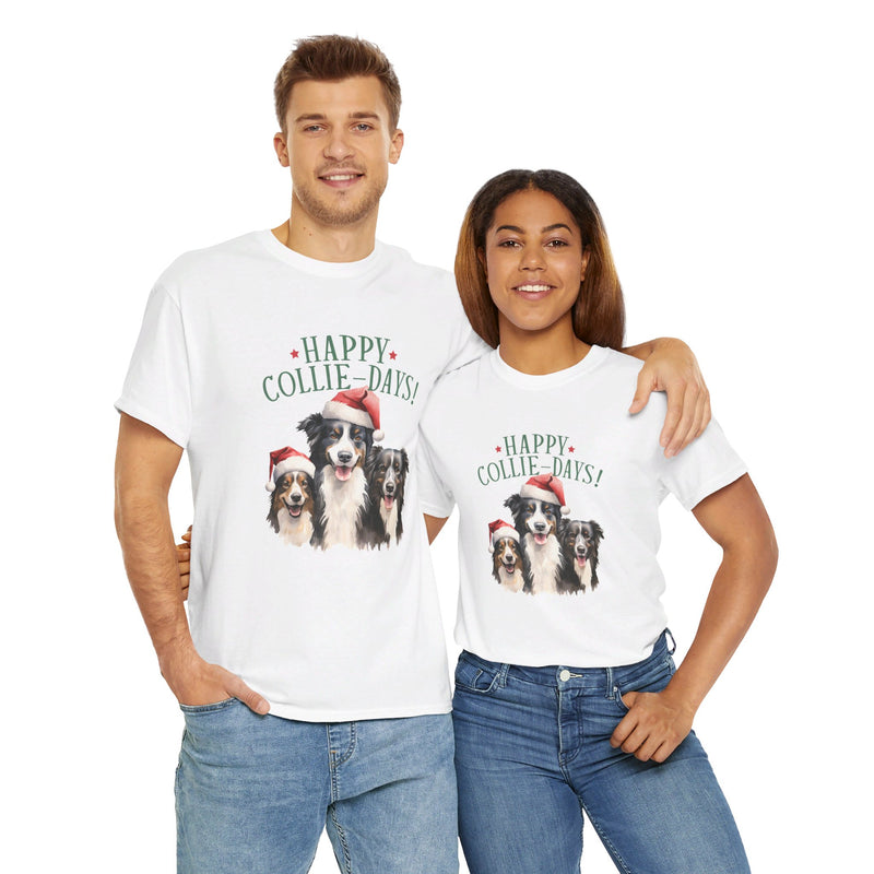 Happy Collie Days Border Collie Christmas Unisex Heavy Cotton Tee | Border Collie Christmas Gifts