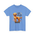 Life is Golden with My Doodle Unisex Heavy Cotton Tee