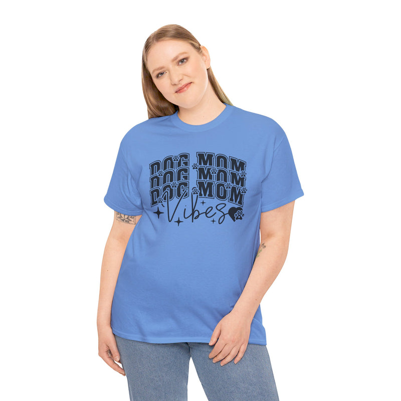 Dog Mom Vibes Unisex Heavy Cotton Tee