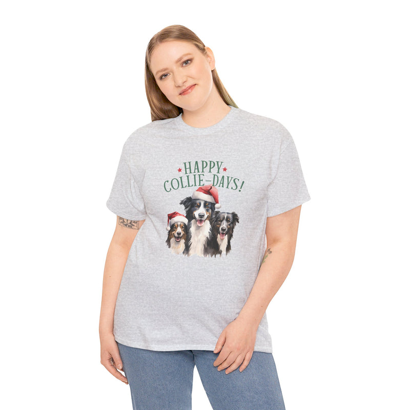 Happy Collie Days Border Collie Christmas Unisex Heavy Cotton Tee | Border Collie Christmas Gifts