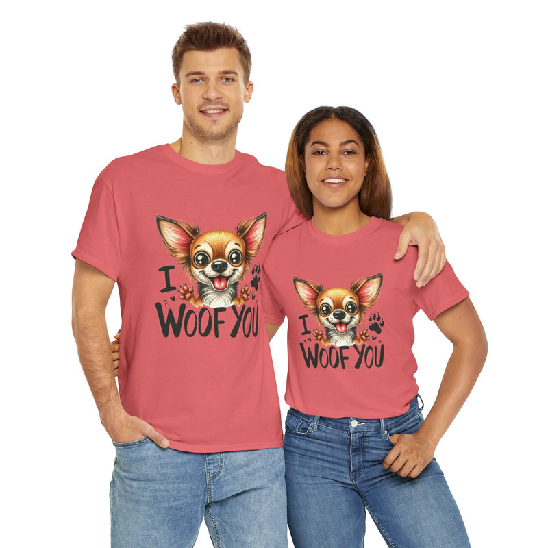 I Woof You Chihuahua Unisex Heavy Cotton Tee