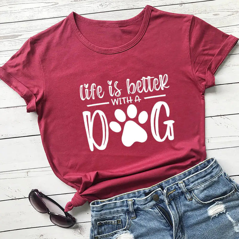 Life Is Better With A Dog" Shirt | Stylish and Comfortable