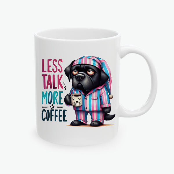 Black Labrador Ceramic Coffee Mug - Less Talk, More Coffee - Funny Dog Lover Gift (11oz, 15oz)