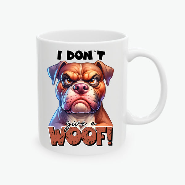 Grumpy Bulldog I Don't Give a Woof Ceramic Funny Coffee Mug, (11oz, 15oz)